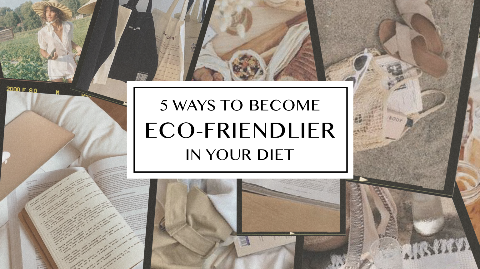5 Ways to Make Your Food Habits More Eco-Friendly