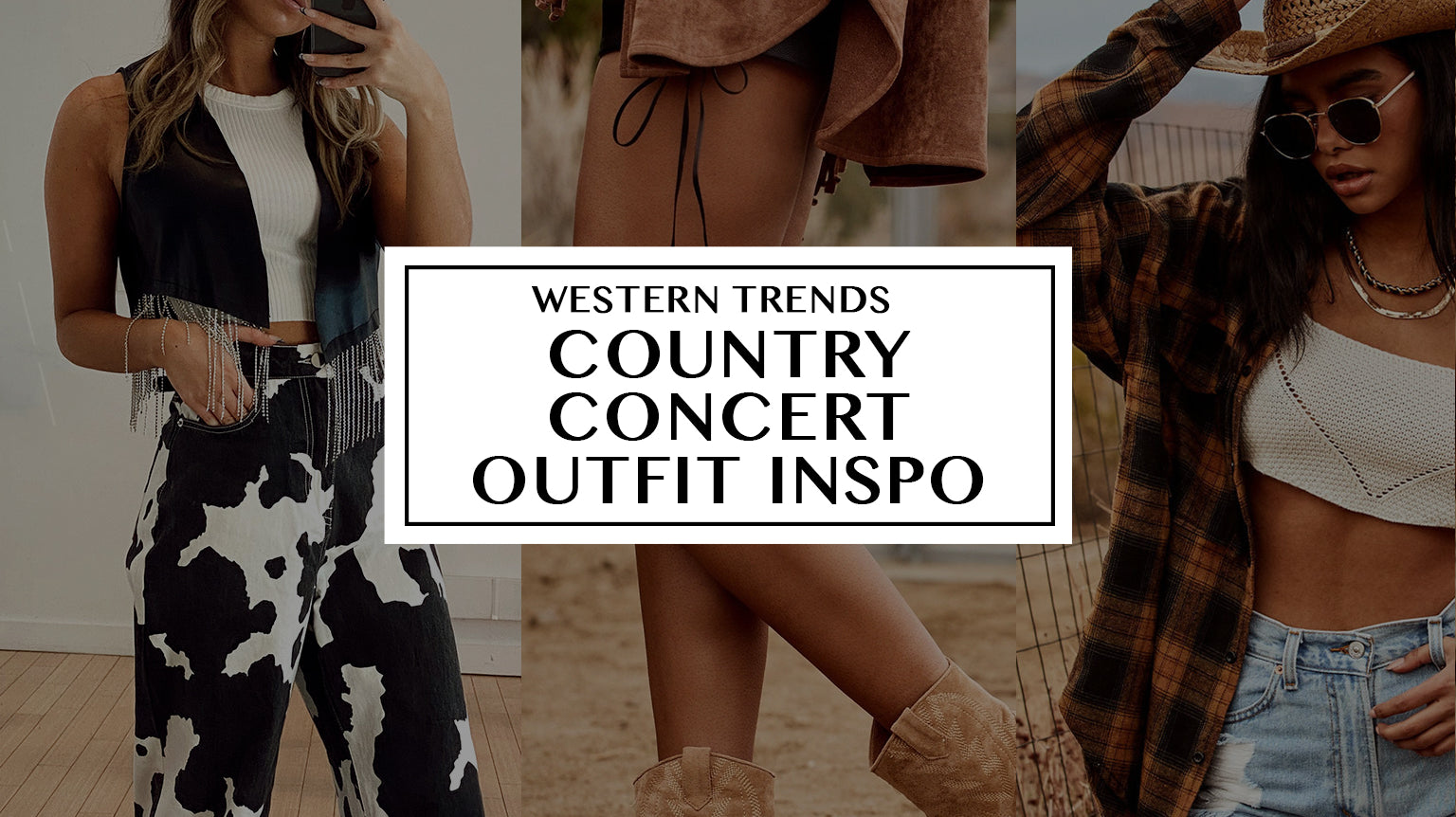 Western Trends: Country Concert Fit Inspo