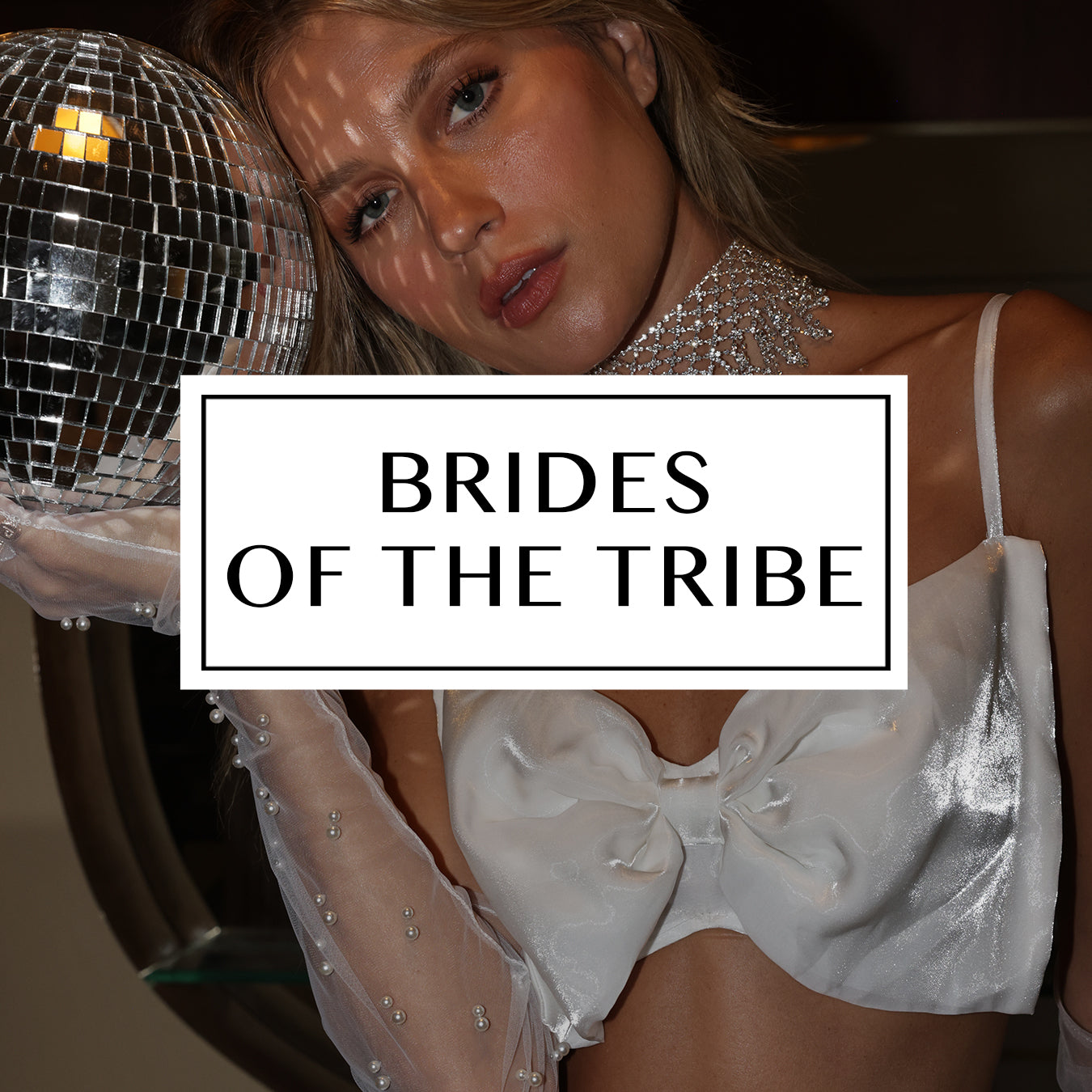 BRIDES OF THE TRIBE