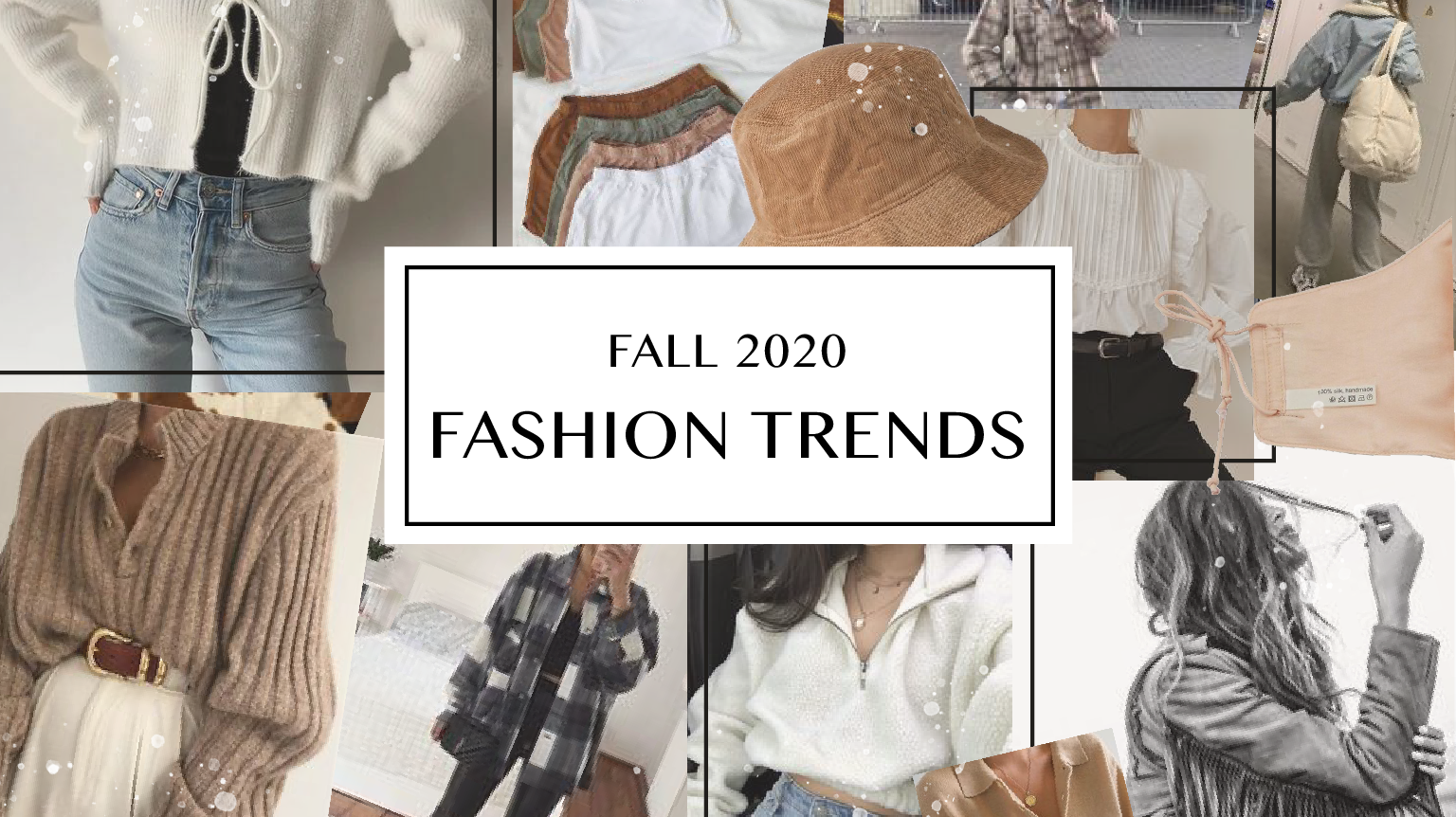 Fall 2020 Fashion Trends