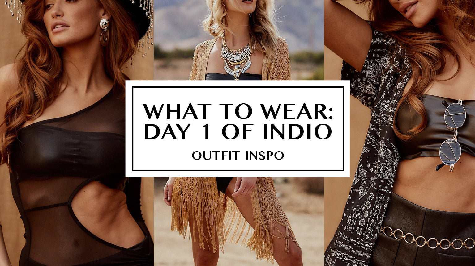 What to Wear for Day 1 of Indio