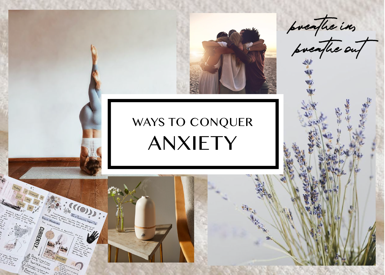 Ways to Conquer Anxiety