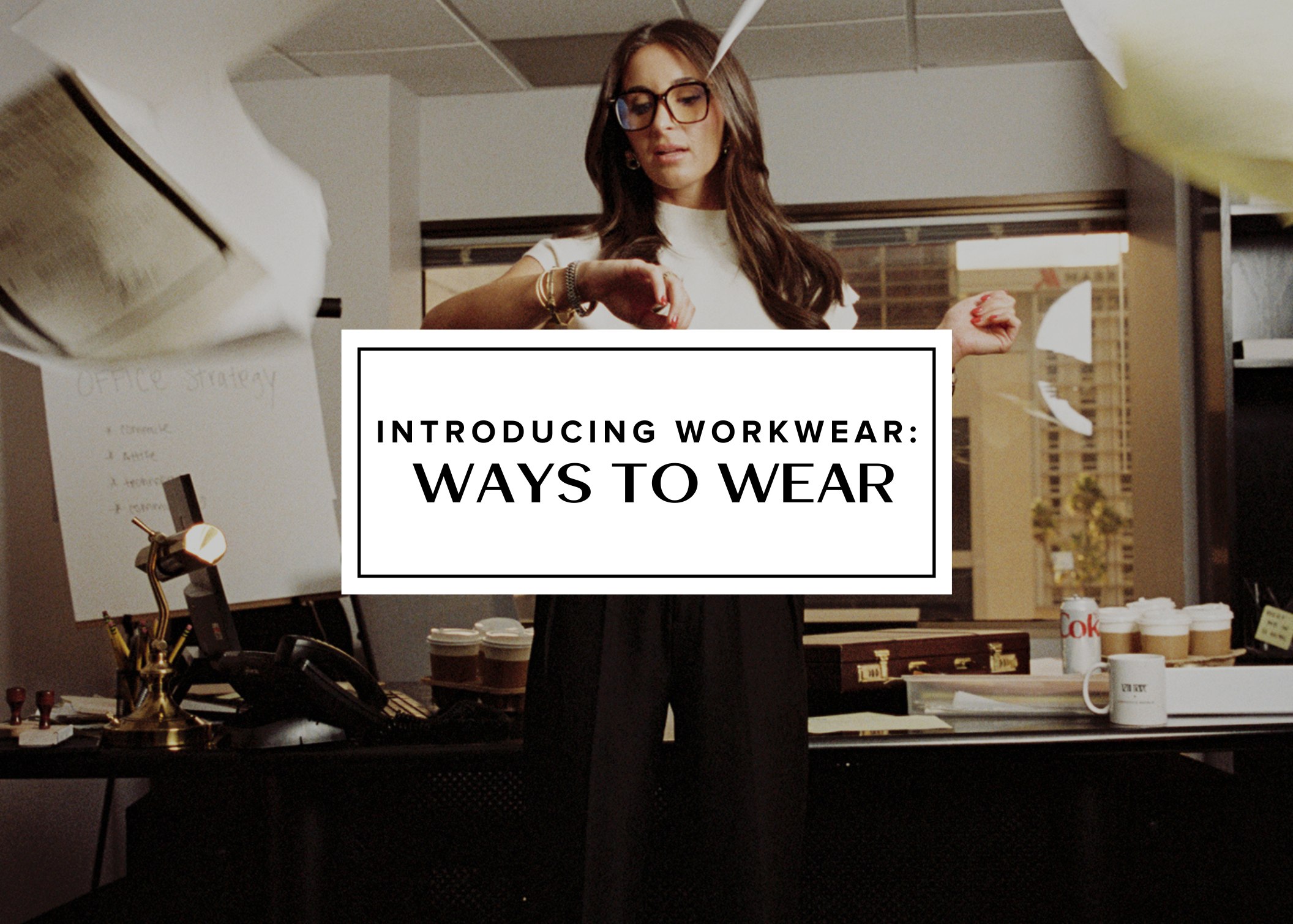 Introducing Workwear: Ways to Wear