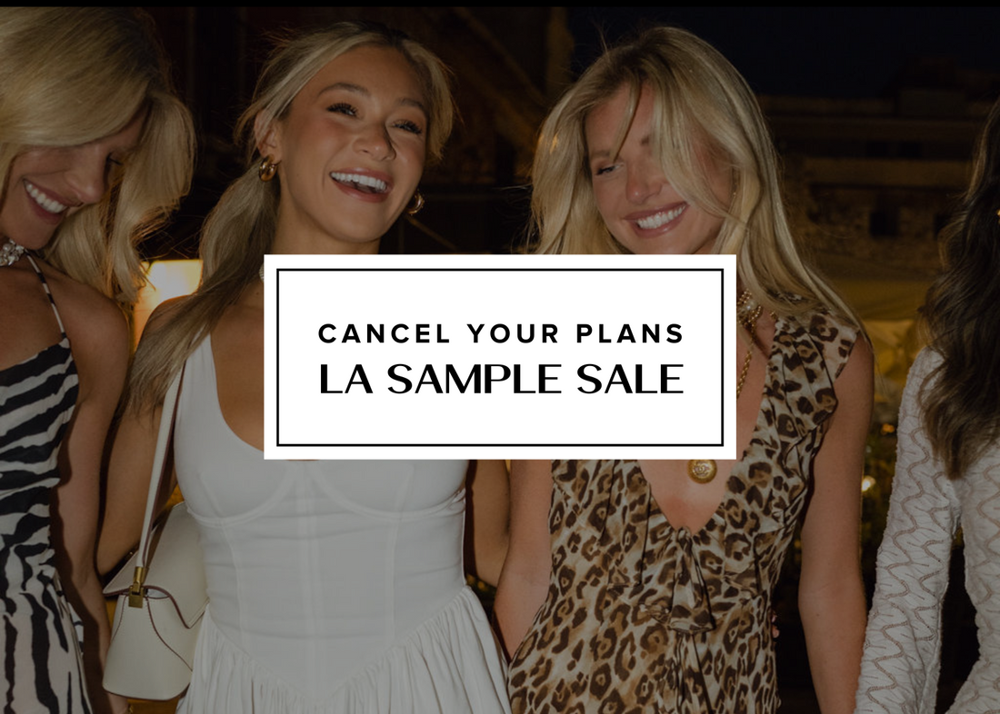 LA SAMPLE SALE IS HERE!