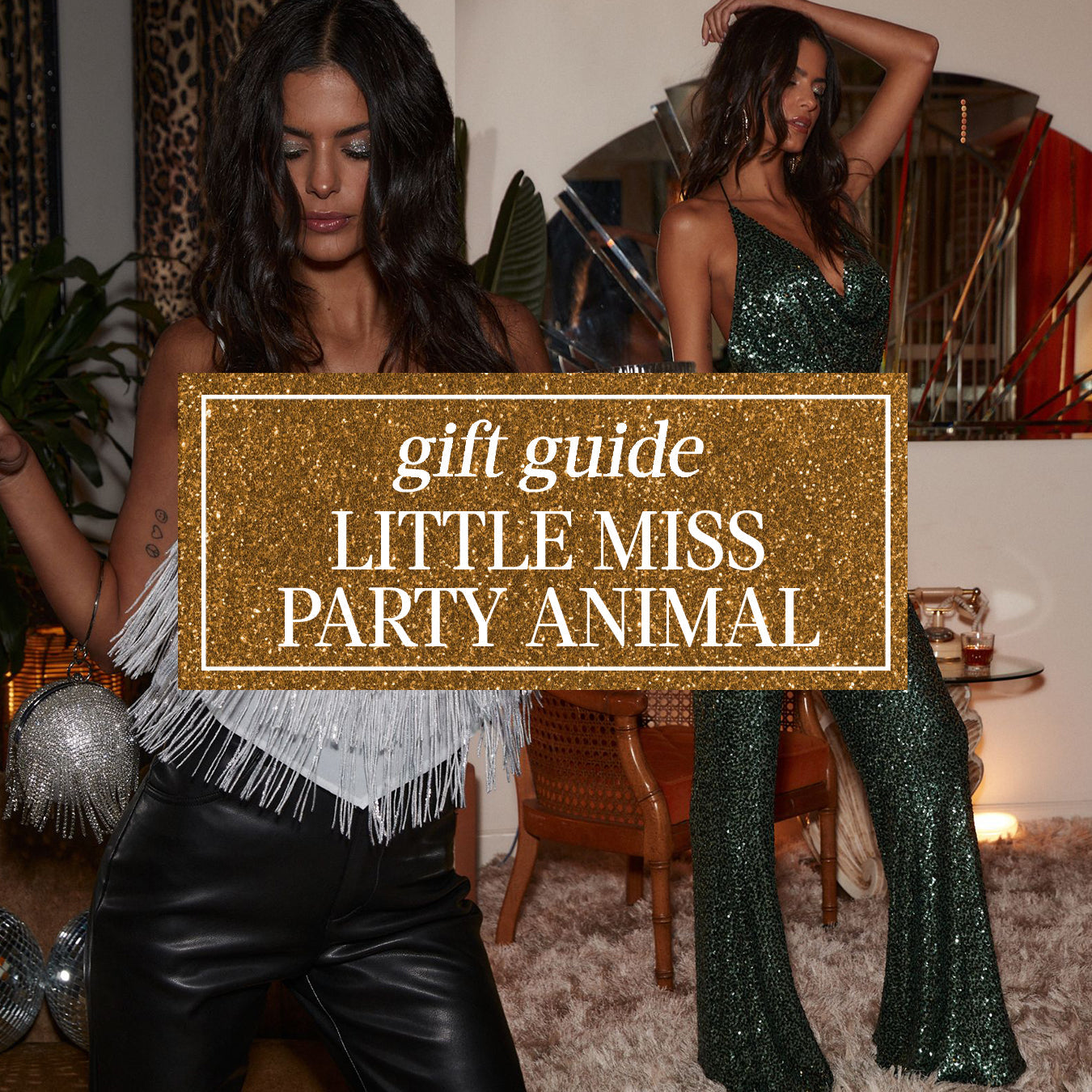 Two people in sequin party outfits beside a gift guide title for festive looks.