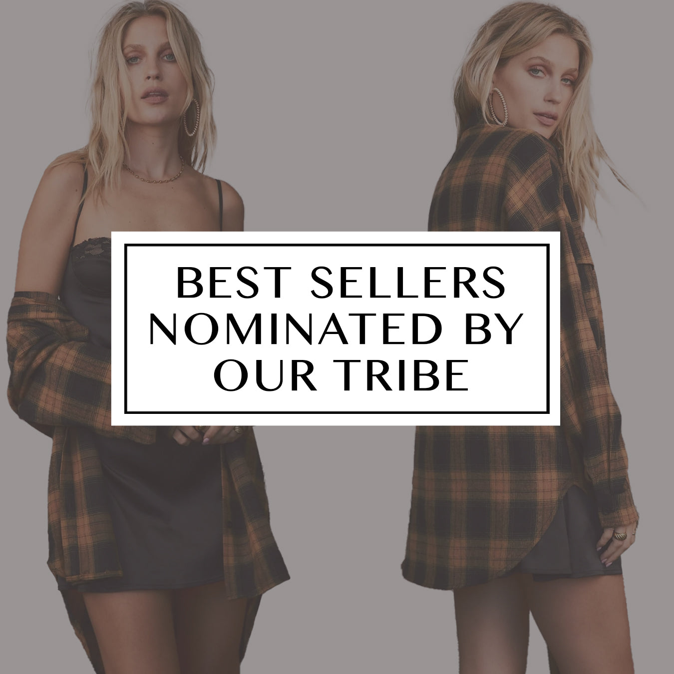 Two women in plaid flannel shirts and slip dress, 12th Tribe best sellers blog cover.