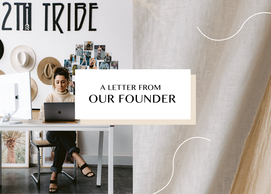 A Letter From Our Founder