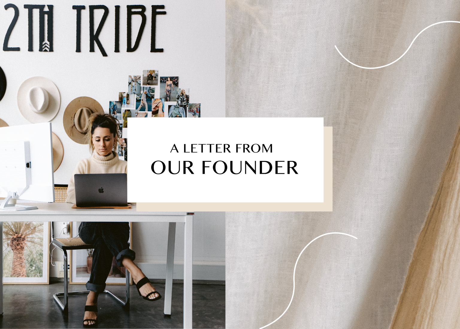 A Letter From Our Founder