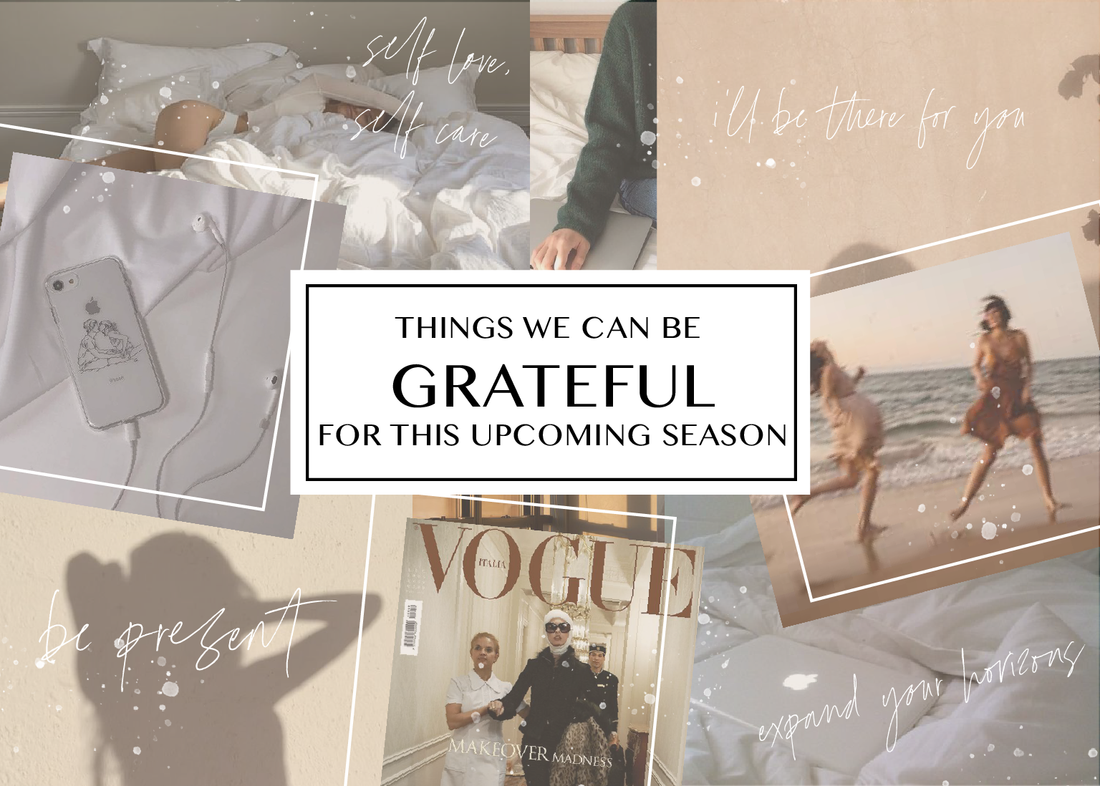 Things We Can Be Grateful For This Upcoming Season