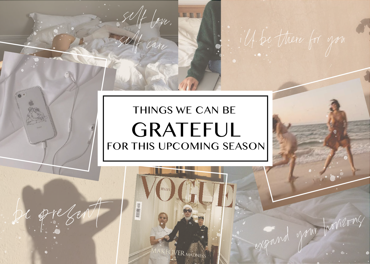 Things We Can Be Grateful For This Upcoming Season