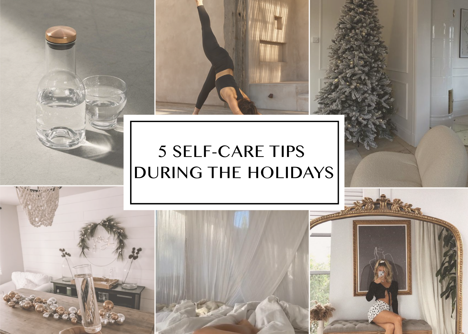5 Self-Care Tips During the Holidays