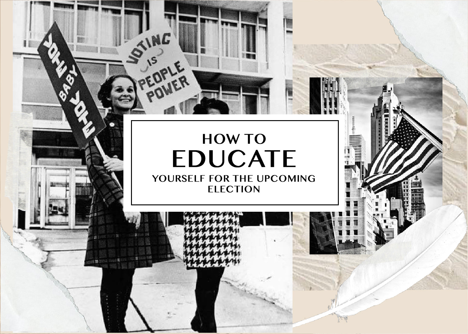 How to Educate Yourself for the Upcoming Election