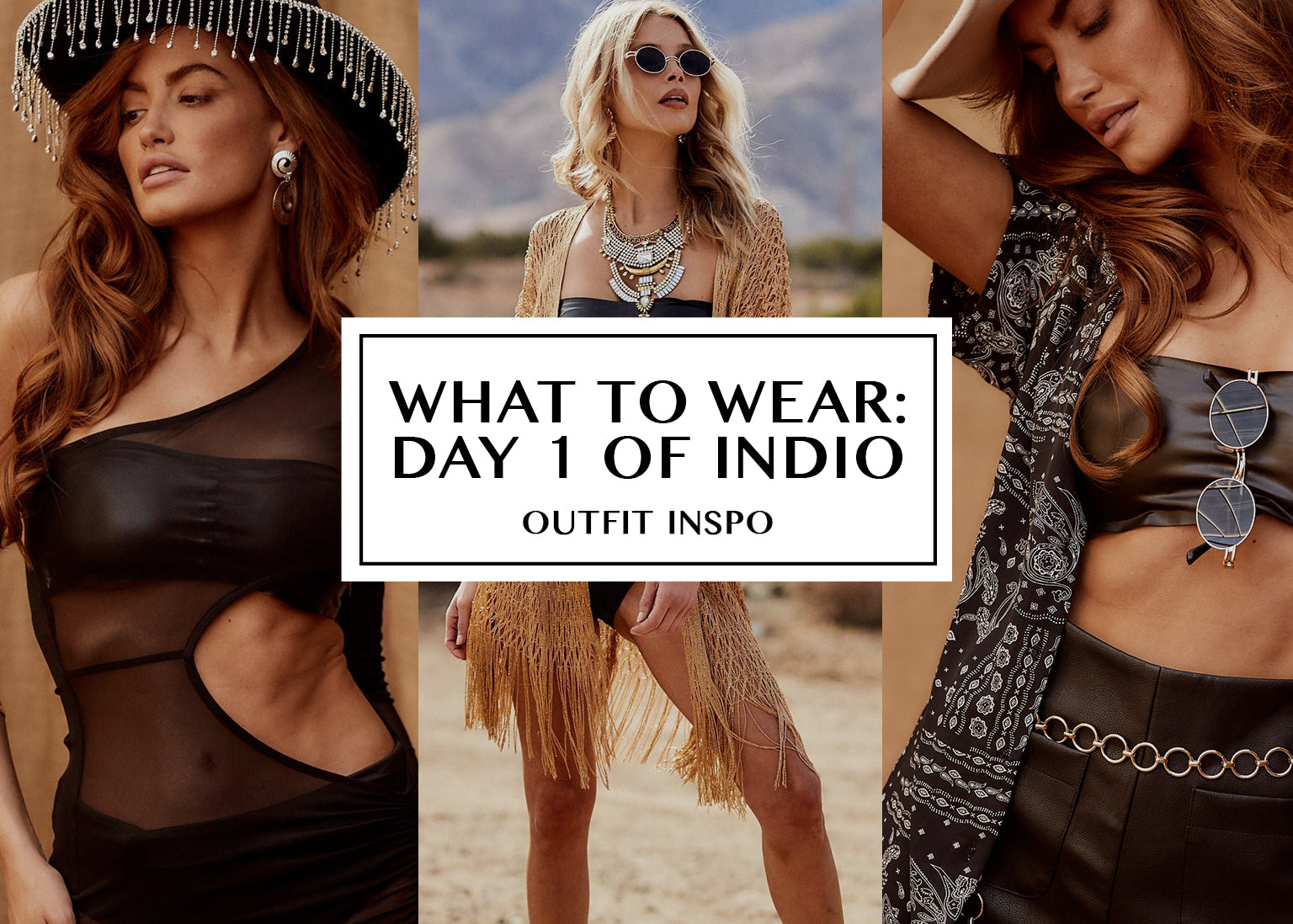 What to Wear for Day 1 of Indio