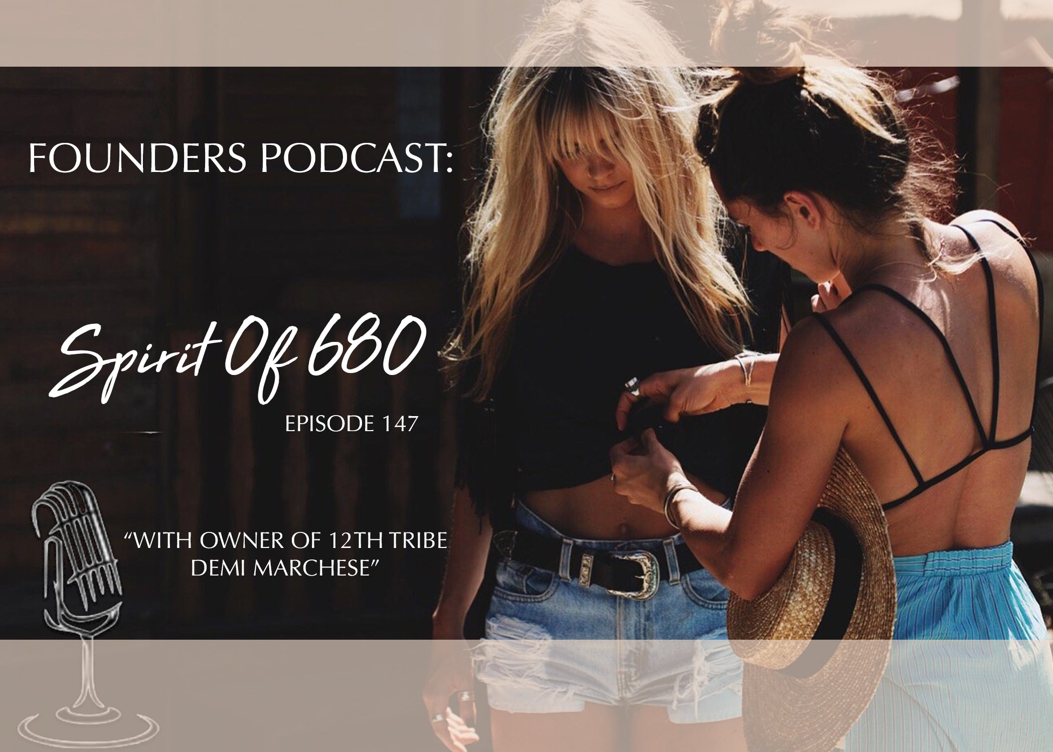 Founders Podcast: Spirit of 680