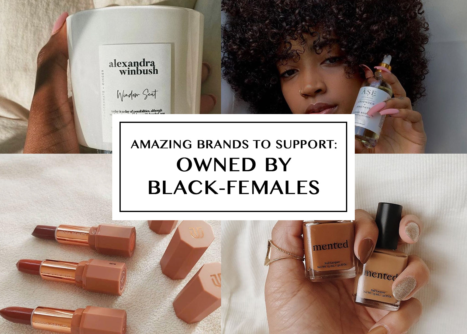 Here are Black Female-Owned Brands to Support