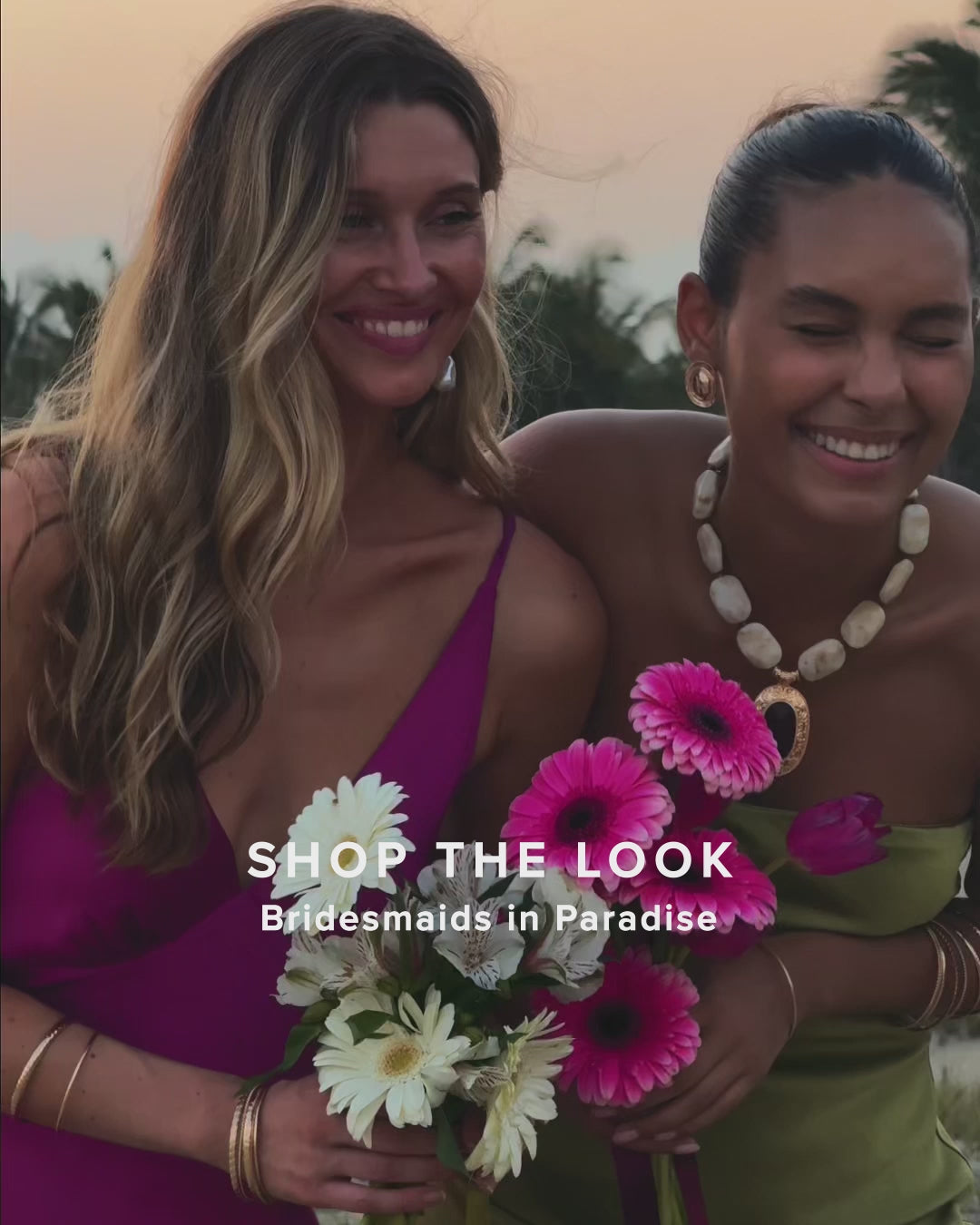 Shop The Look: Bridesmaids in Paradise